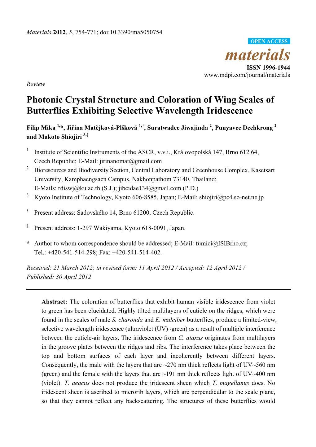 Photonic Crystal Structure and Coloration of Wing Scales of Butterflies Exhibiting Selective Wavelength Iridescence