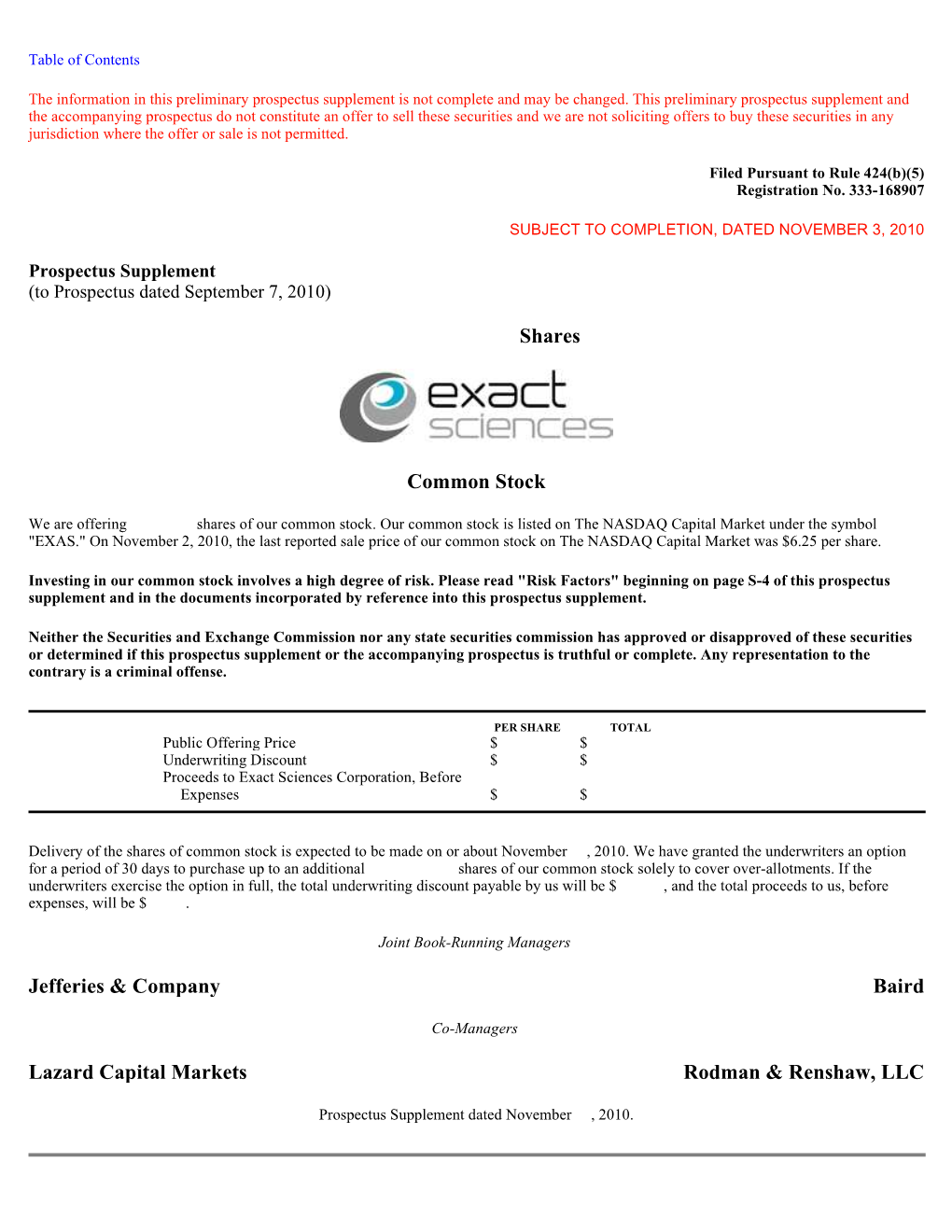 Shares Common Stock Jefferies & Company Baird Lazard Capital Markets Rodman & Renshaw