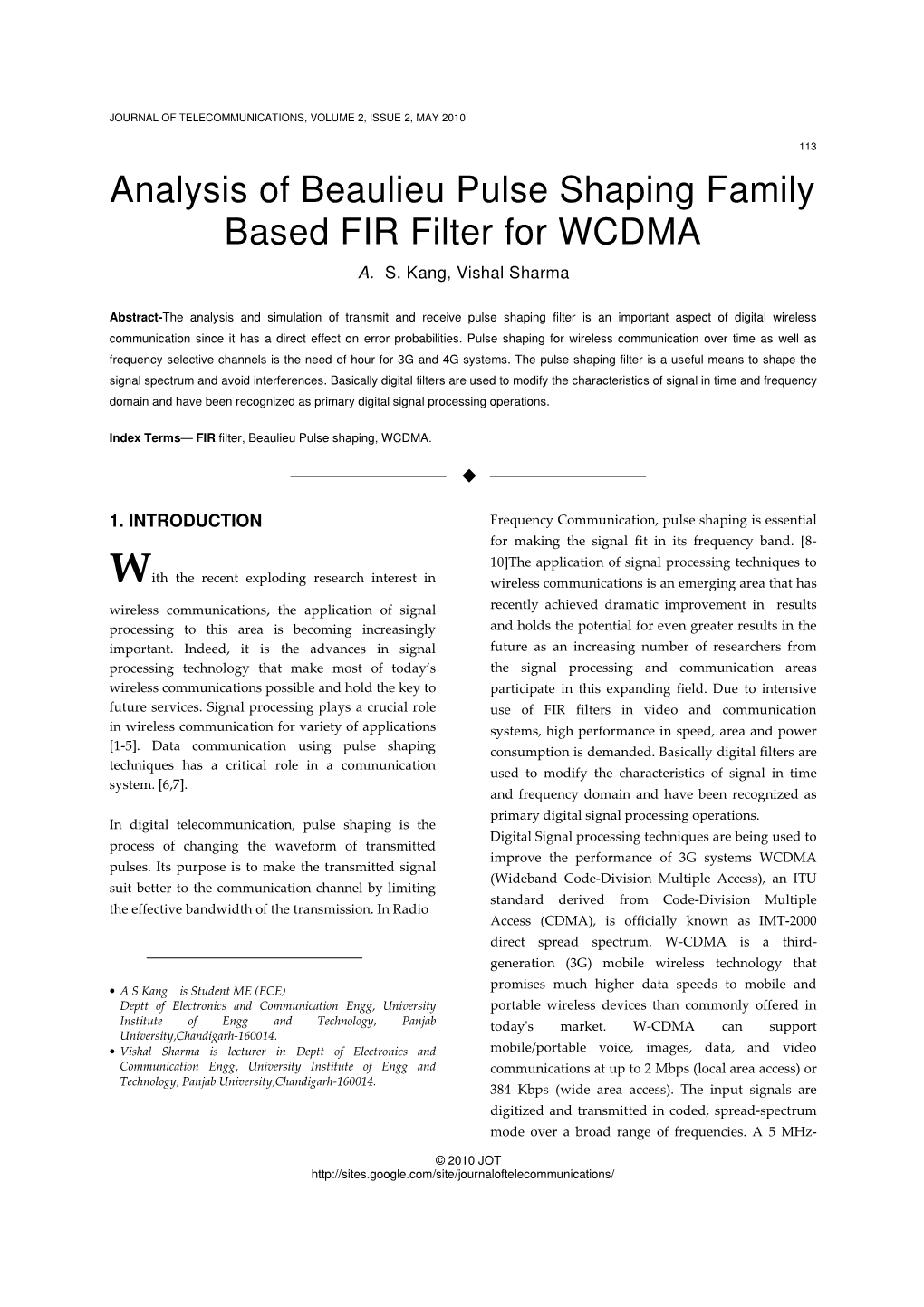 Analysis of Beaulieu Pulse Shaping Family Based FIR Filter for WCDMA A