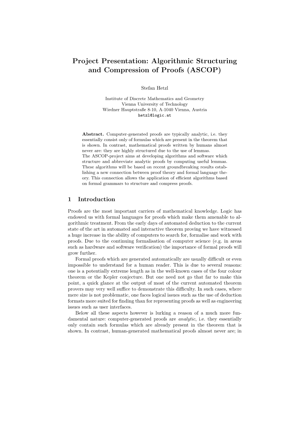 Algorithmic Structuring and Compression of Proofs (ASCOP)