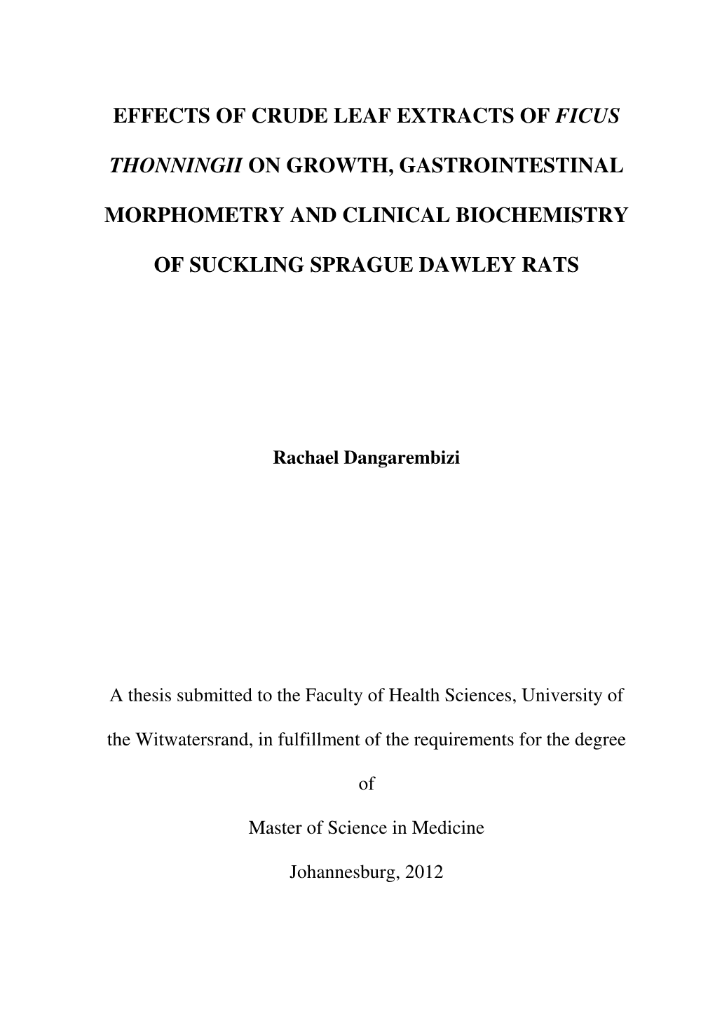 Effects of Crude Leaf Extracts of Ficus Thonningii