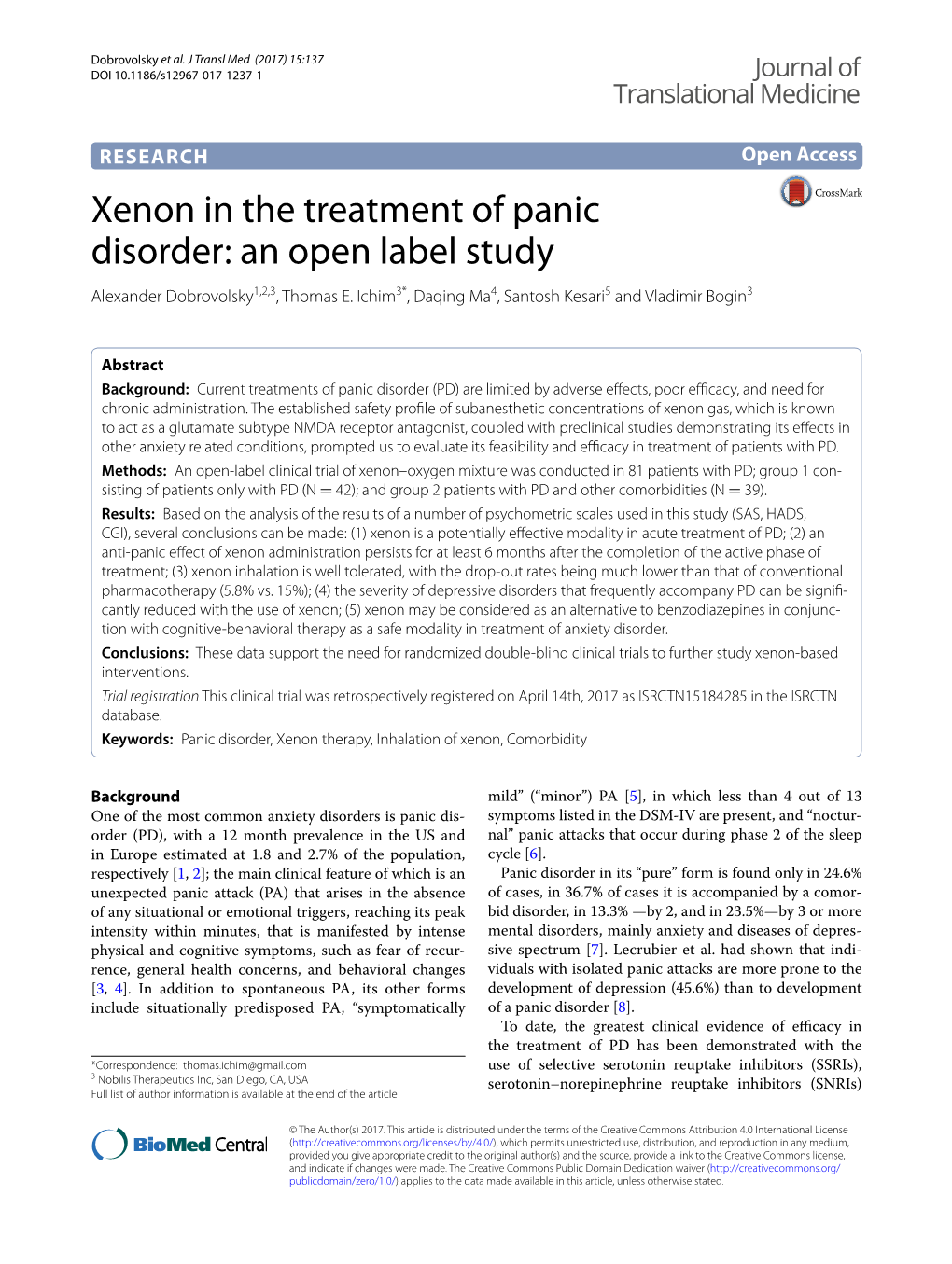 Xenon in the Treatment of Panic Disorder: an Open Label Study Alexander Dobrovolsky1,2,3, Thomas E