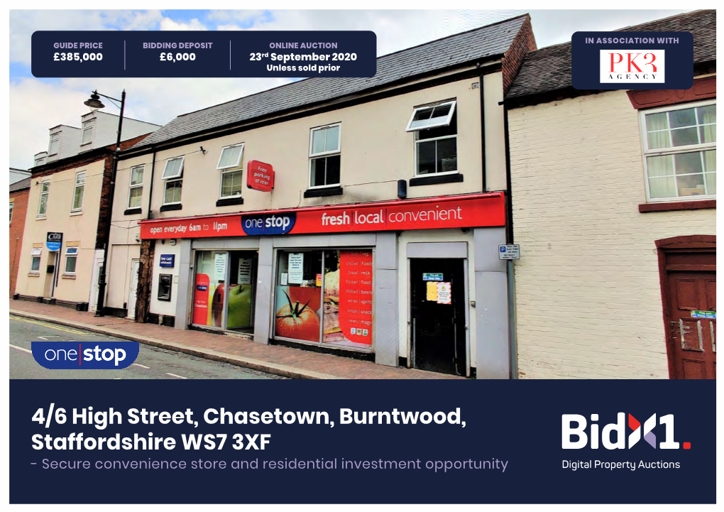 4/6 High Street, Chasetown, Burntwood, Staffordshire WS7 3XF - Secure Convenience Store and Residential Investment Opportunity Property Summary