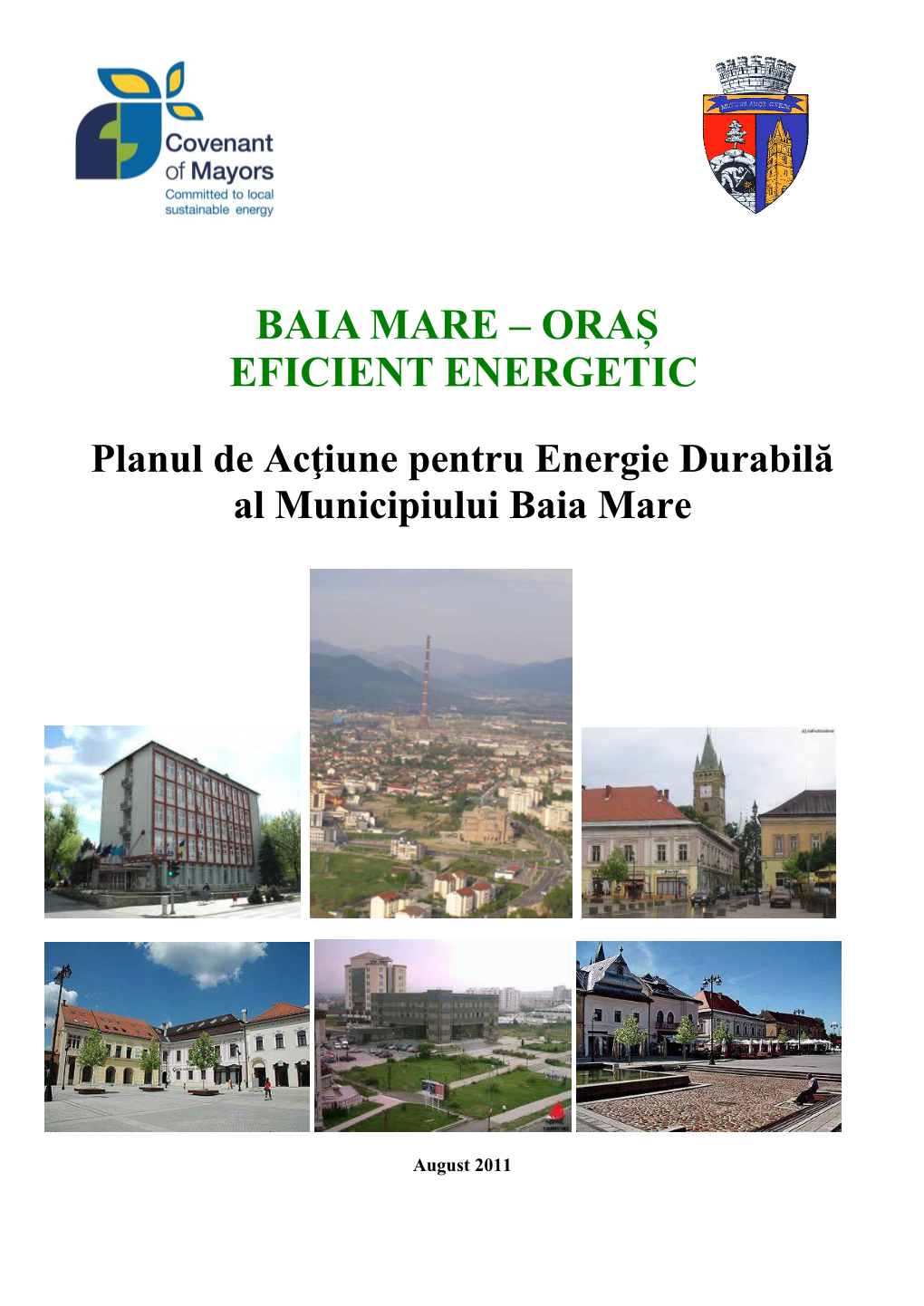 Planul De Acţiune Pentru Energie Durabilă Al Municipiului Baia Mare