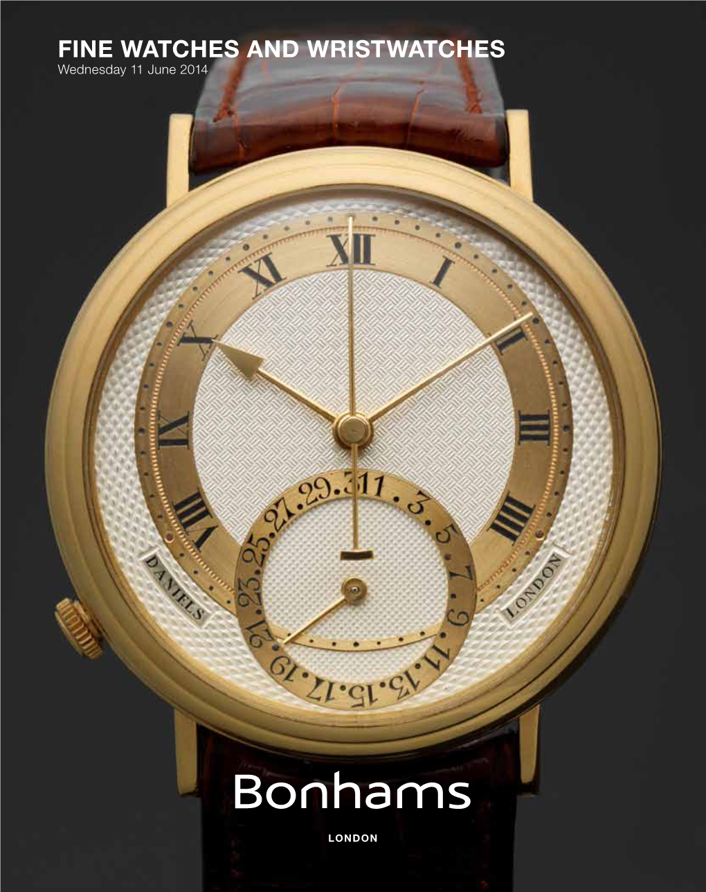 FINE WATCHES and WRISTWATCHES Wednesday 11 June 2014