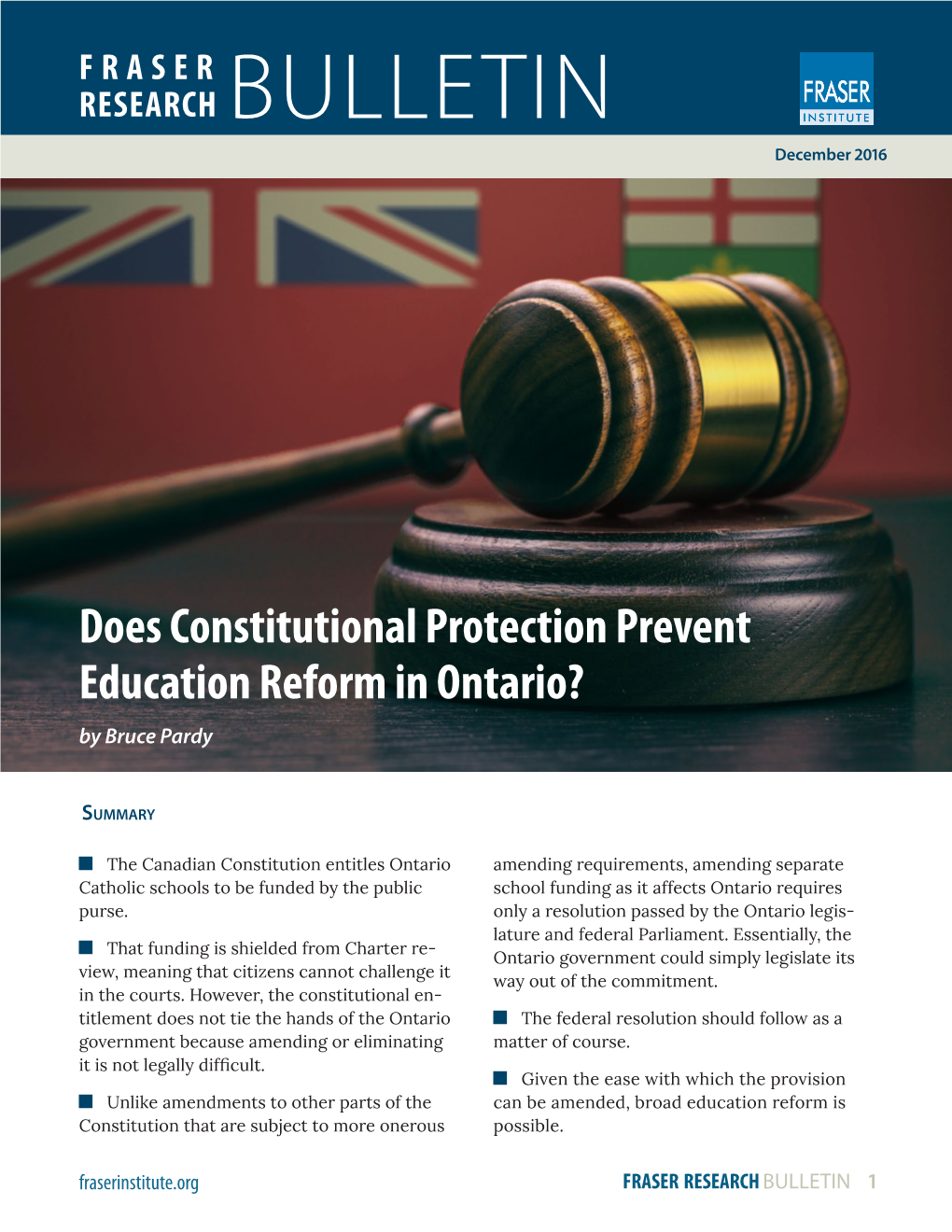 Does Constitutional Protection Prevent Education Reform in Ontario? by Bruce Pardy