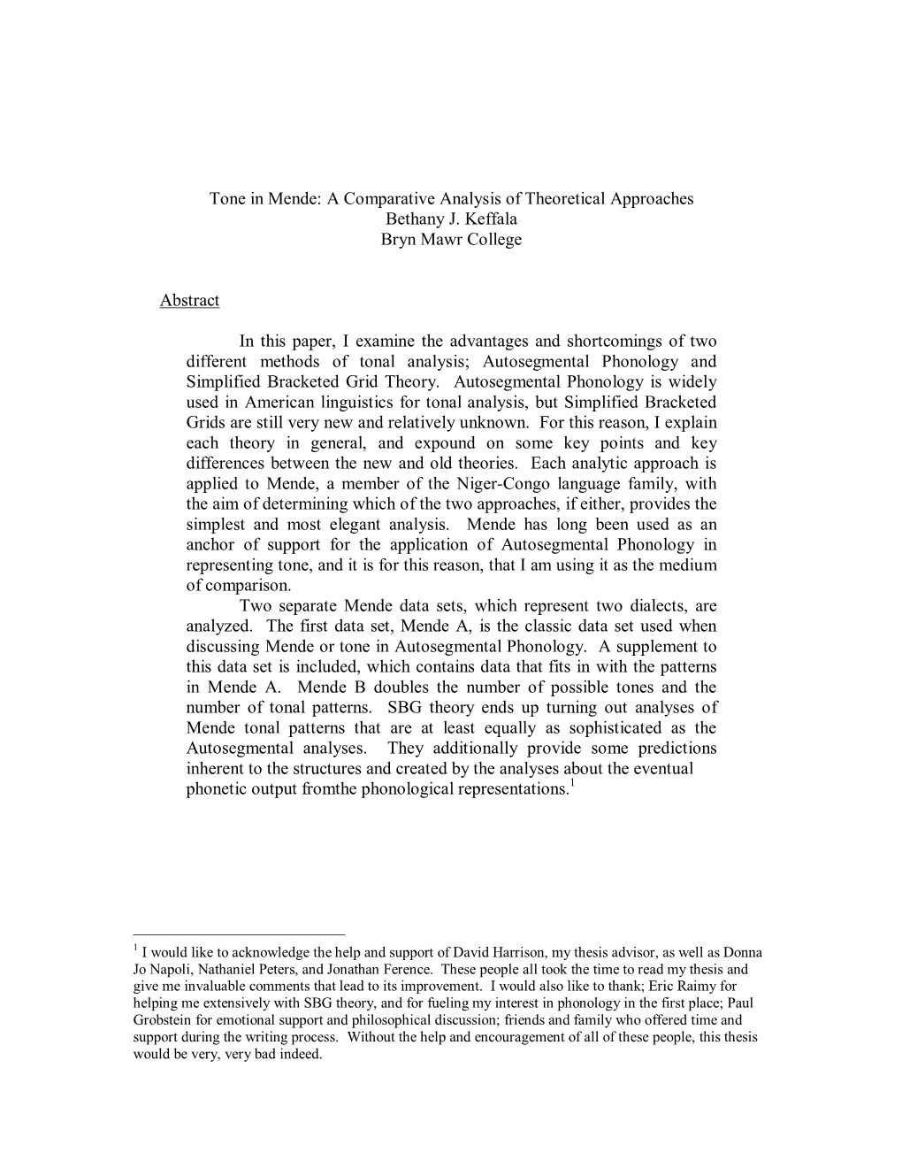 Tone in Mende: a Comparative Analysis of Theoretical Approaches Bethany J