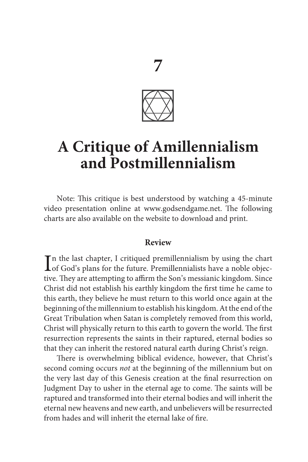 A Critique of Amillennialism and Postmillennialism