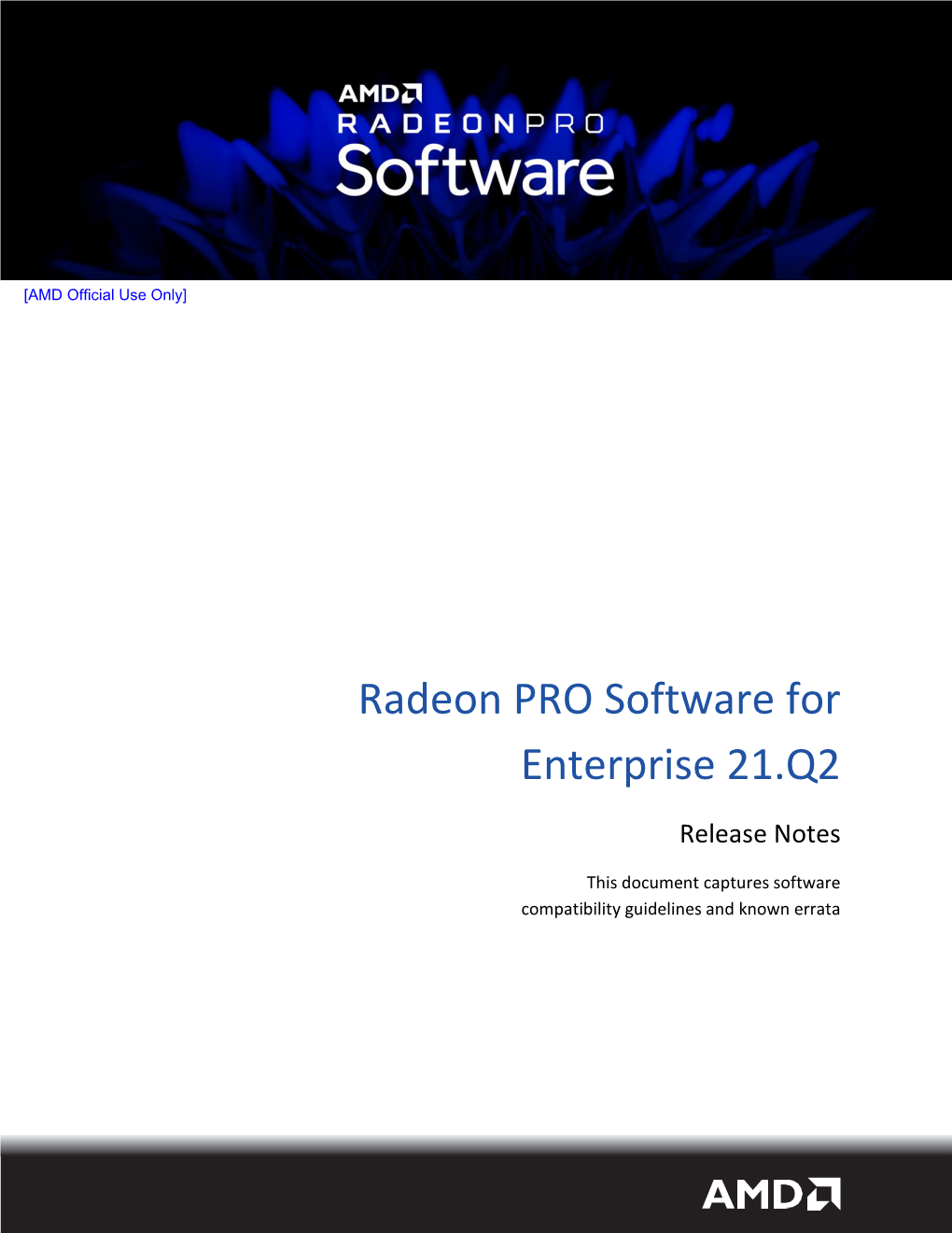 Radeon PRO Software for Enterprise 21.Q2