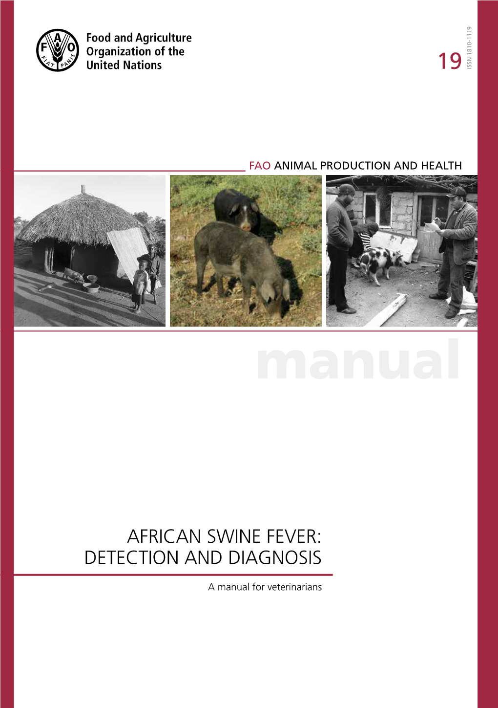 FAO Manual for Veterinarians: African Swine Fever: Detection and Diagnosis