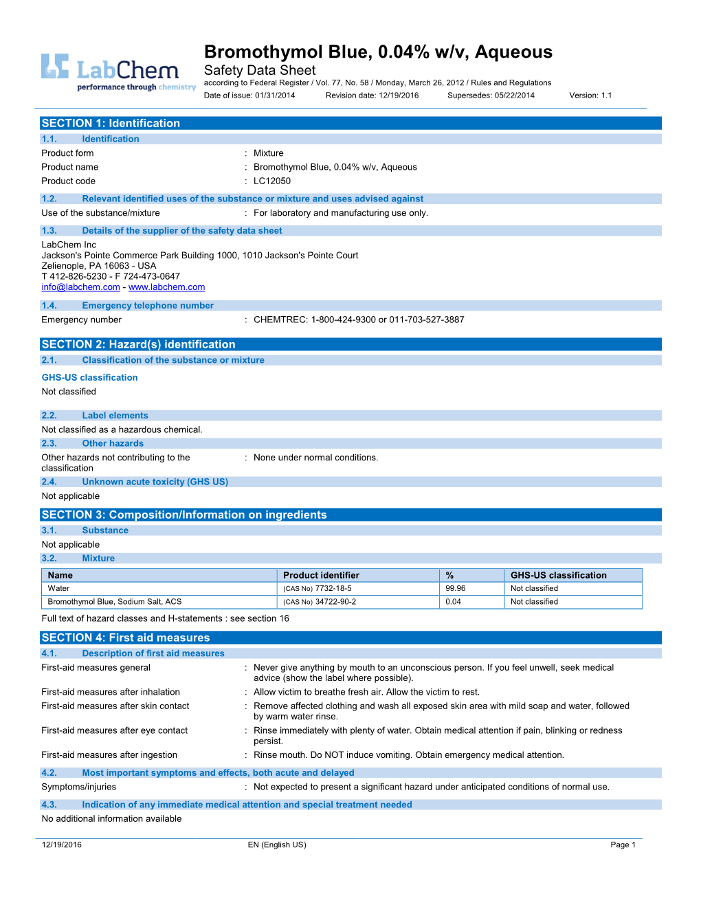 Bromothymol Blue, 0.04% W/V, Aqueous Safety Data Sheet According to Federal Register / Vol