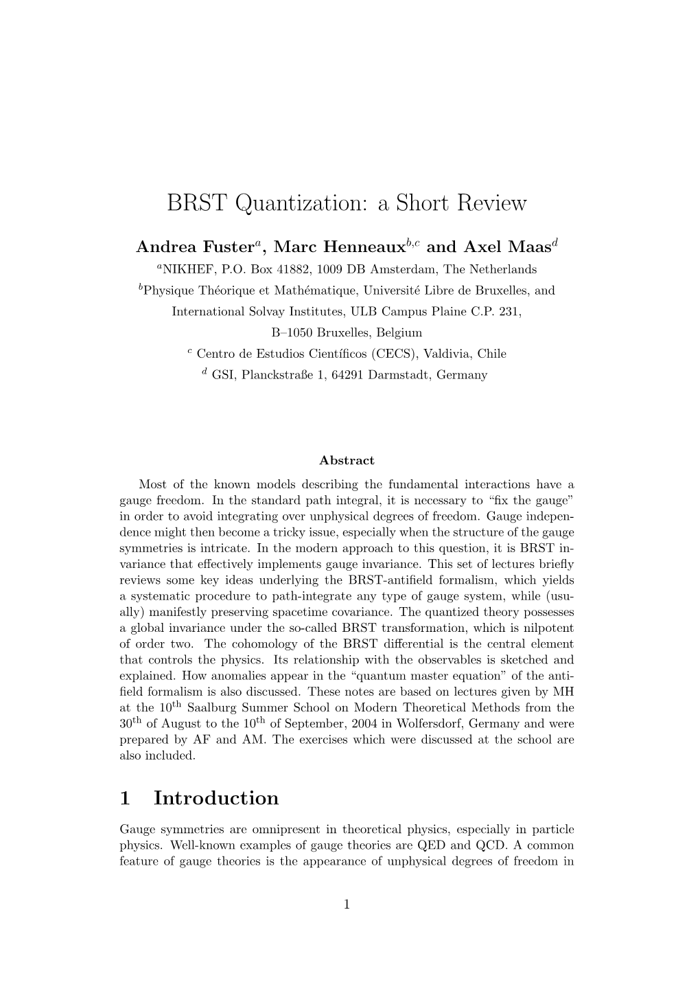 BRST Quantization: a Short Review