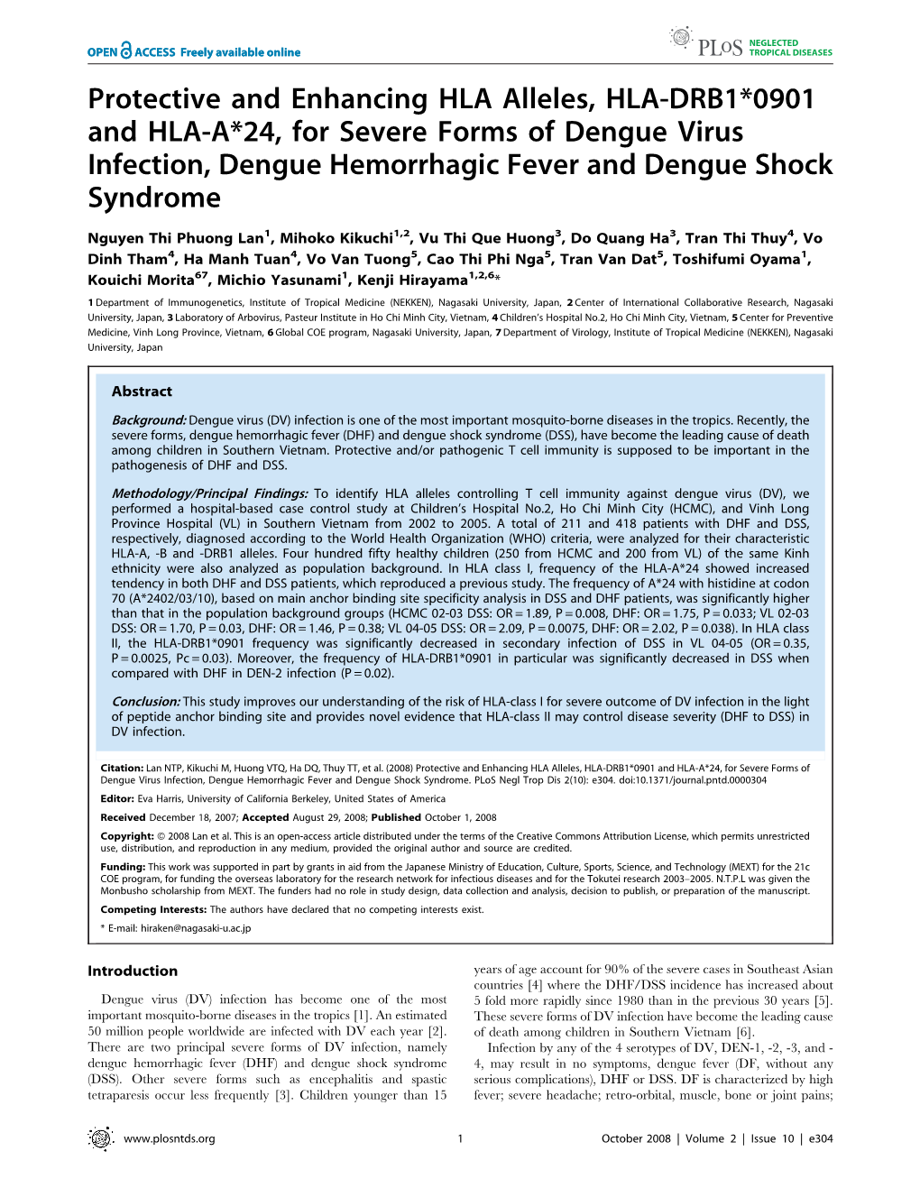 Protective and Enhancing HLA Alleles, HLA-DRB1*0901 and HLA-A*24, for Severe Forms of Dengue Virus Infection, Dengue Hemorrhagic Fever and Dengue Shock Syndrome