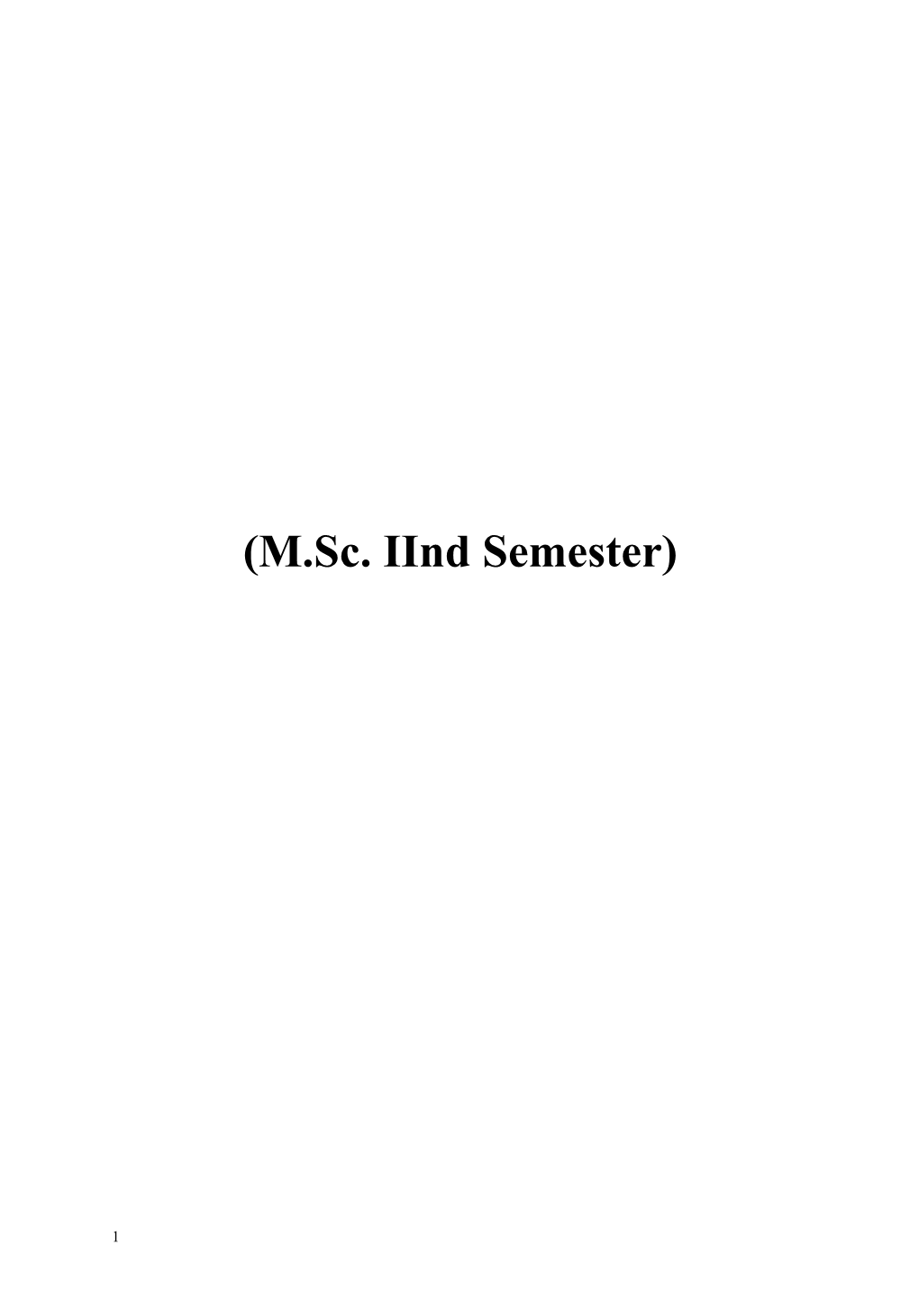 M.Sc. Iind Semester