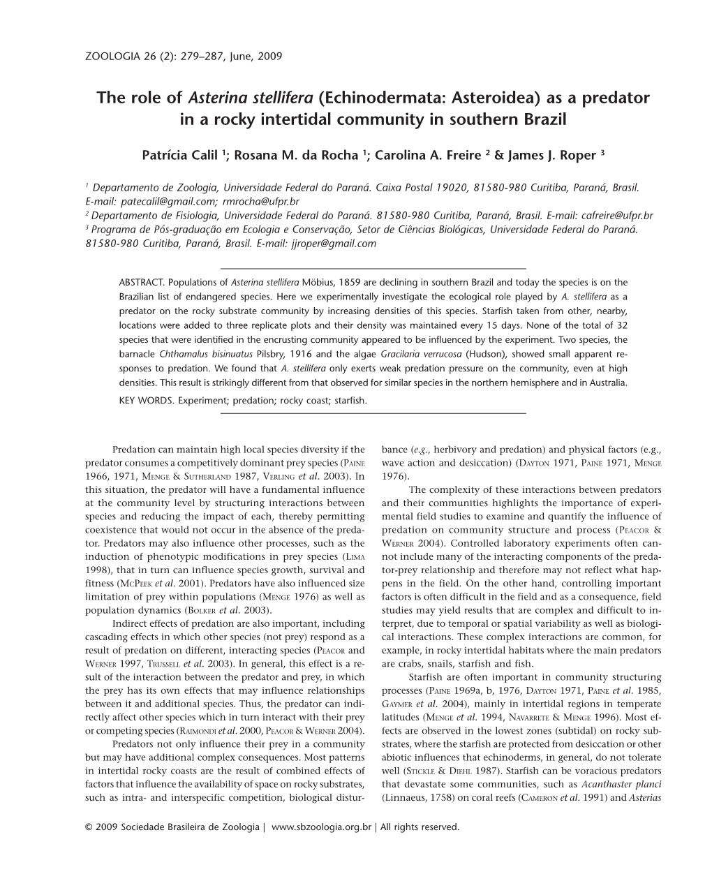 The Role of Asterina Stellifera (Echinodermata: Asteroidea) As a Predator in a Rocky Intertidal Community in Southern Brazil