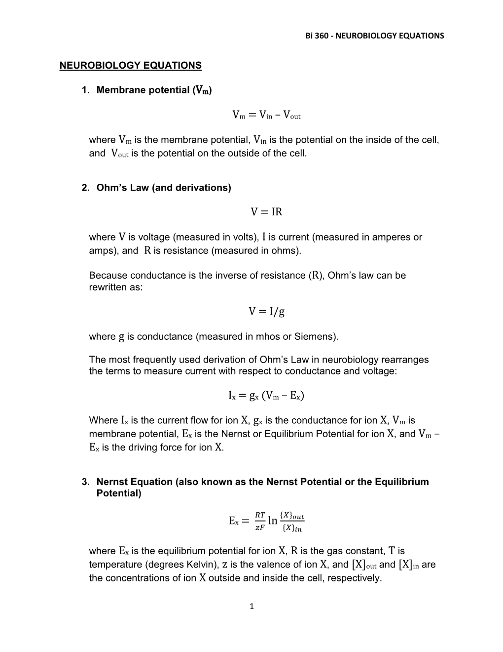 Vm = Vin – Vout V = IR V = I/G Ix = Gx