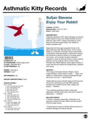 Asthmatic Kitty Records ! ! Sufjan Stevens Enjoy Your Rabbit