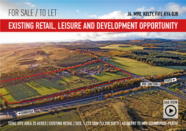 Existing Retail, Leisure and Development Opportunity