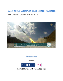 AL-QAEDA (AQAP) in WADI-HADHRAMAUT: the Odds of Decline and Survival