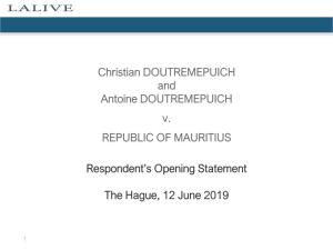 Respondent's Opening Statement the Hague, 12 June 2019