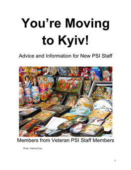 You're Moving to Kyiv!