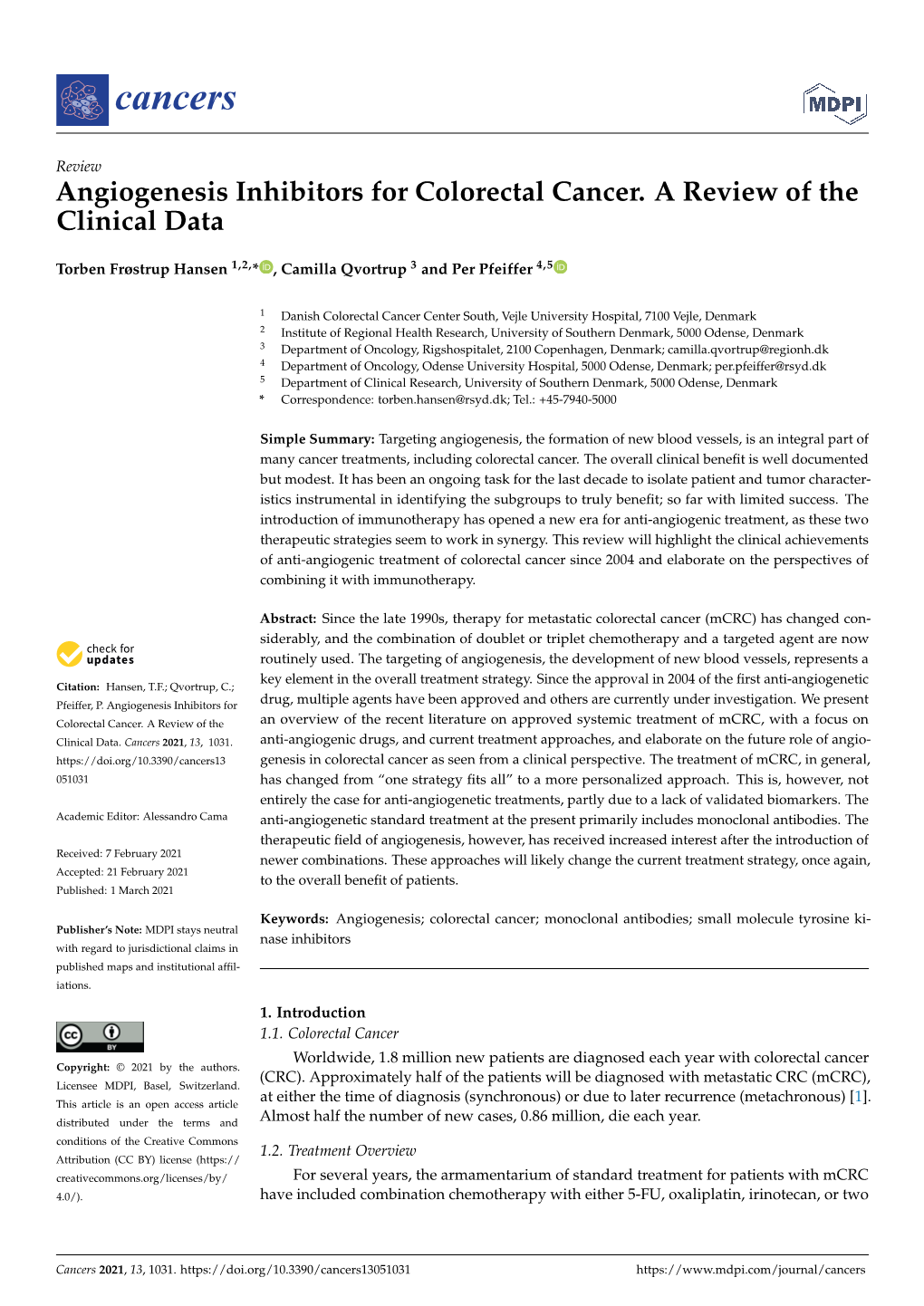 Angiogenesis Inhibitors for Colorectal Cancer. a Review of the Clinical Data