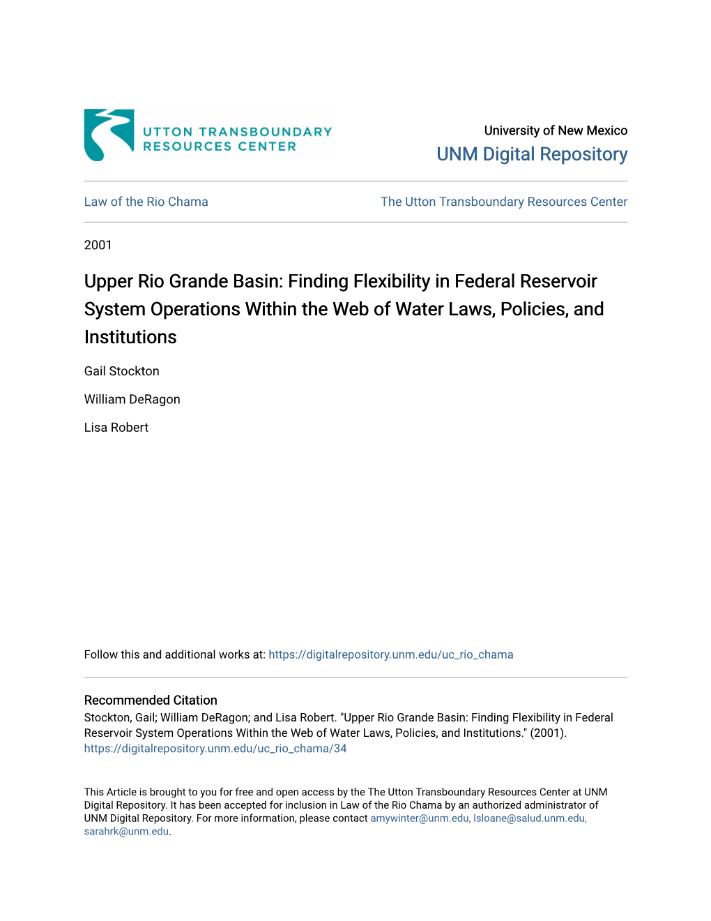 Upper Rio Grande Basin: Finding Flexibility in Federal Reservoir System Operations Within the Web of Water Laws, Policies, and Institutions