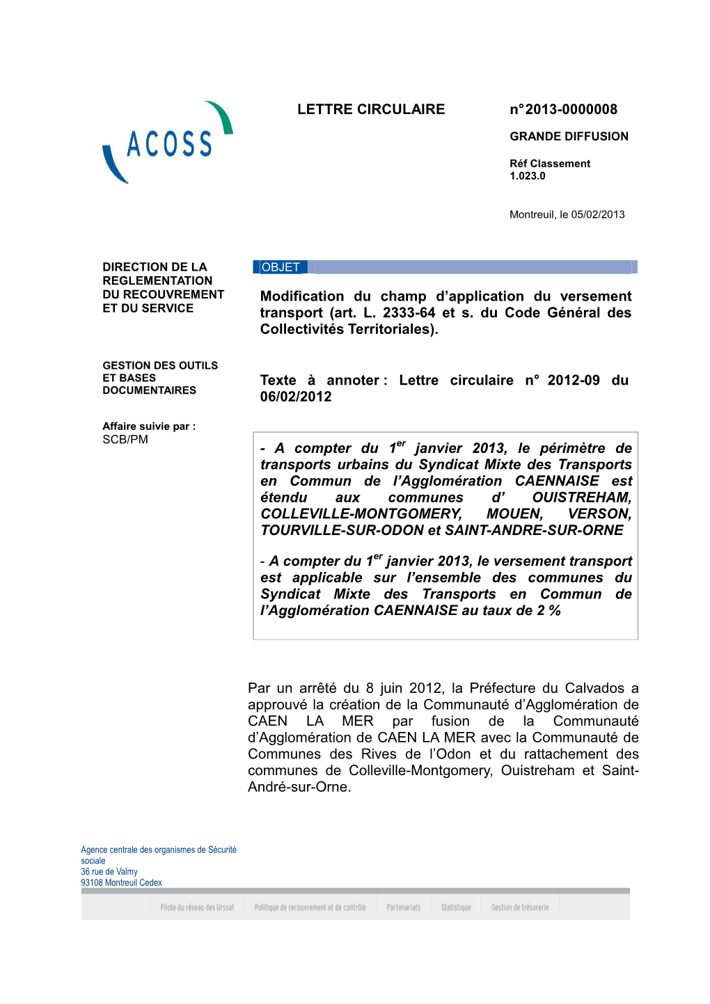 N° 2013-0000008 LETTRE CIRCULAIRE Modification Du Champ D'application Du Versement Transport