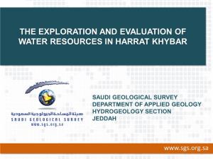 The Exploration and Evaluation of Water Resources in Harrat Khybar