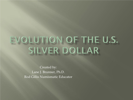 History of the United States Silver Dollar