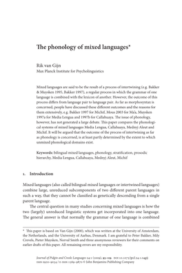 The Phonology of Mixed Languages*