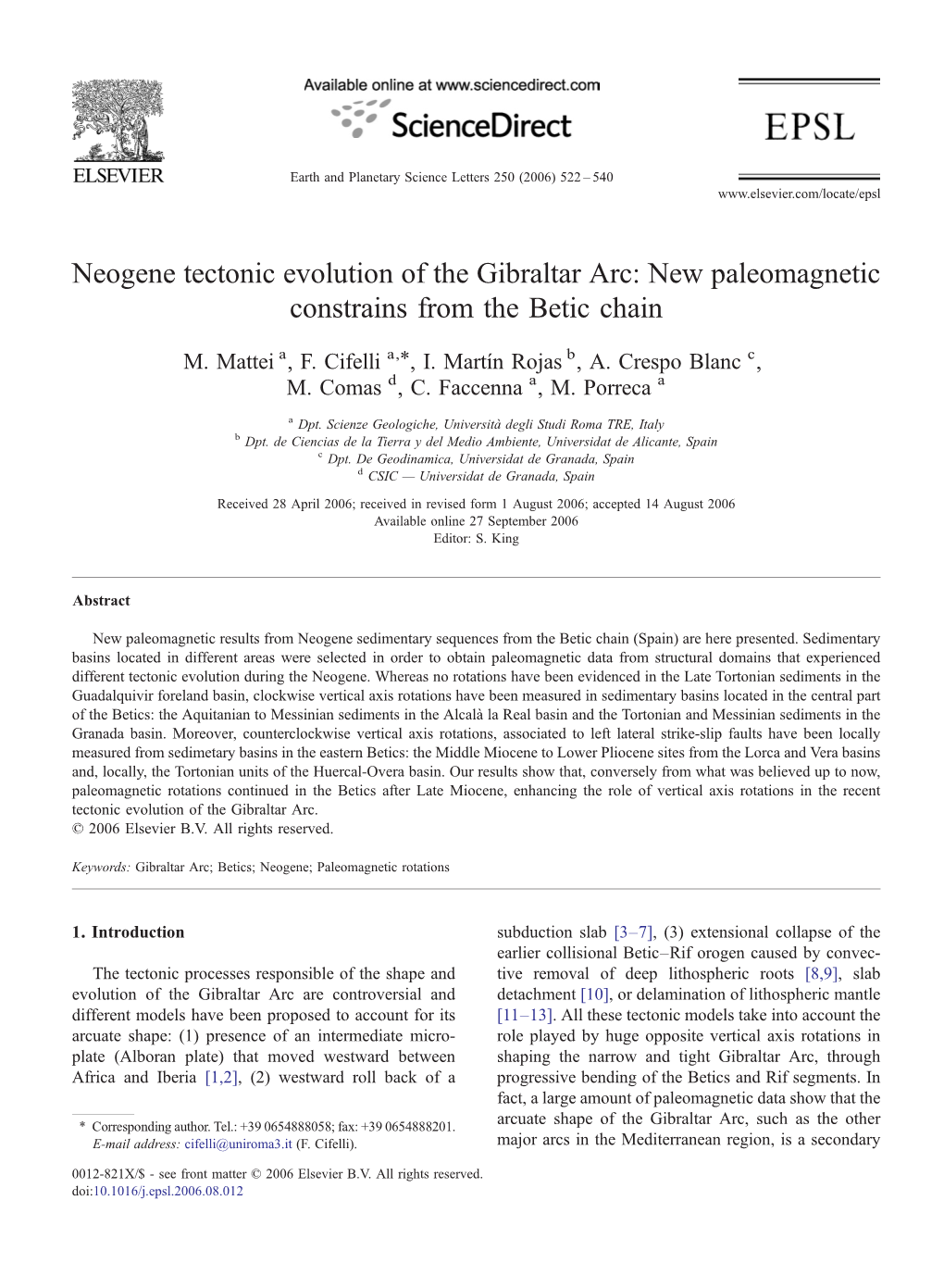 Neogene Tectonic Evolution of the Gibraltar Arc: New Paleomagnetic Constrains from the Betic Chain ⁎ M