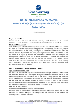 BEST of ARGENTINEAN PATAGONIA Buenos Aires(4N)- Ushuaia(3N)- El Calafate(2N) – Bariloche(3N)
