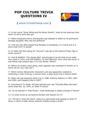 Pop Culture Trivia Questions Iv