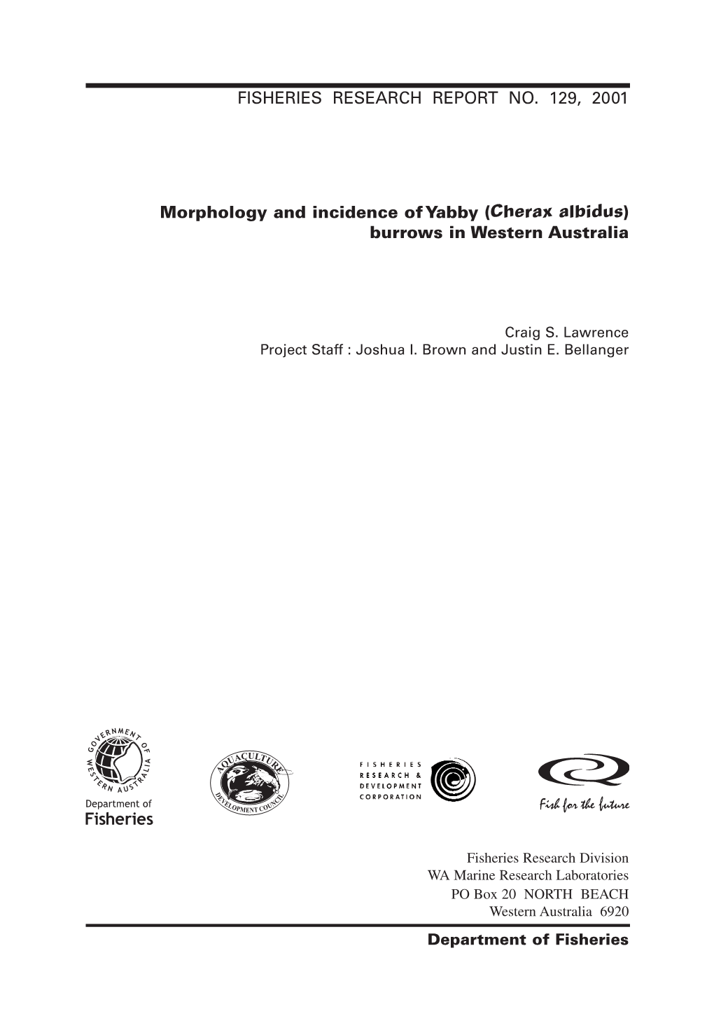 Morphology and Incidence of Yabby (Cherax Albidus) Burrows in Western Australia