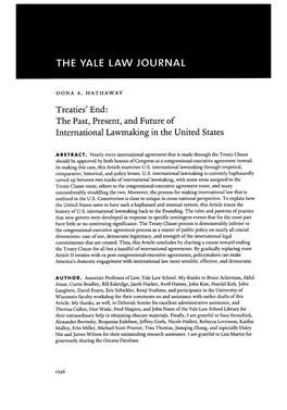 Treaties' End: the Past, Present, and Future of International Lawmaling in the United States