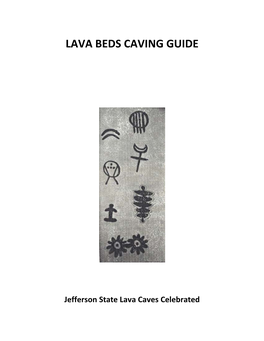 Lava Beds Caving Guide