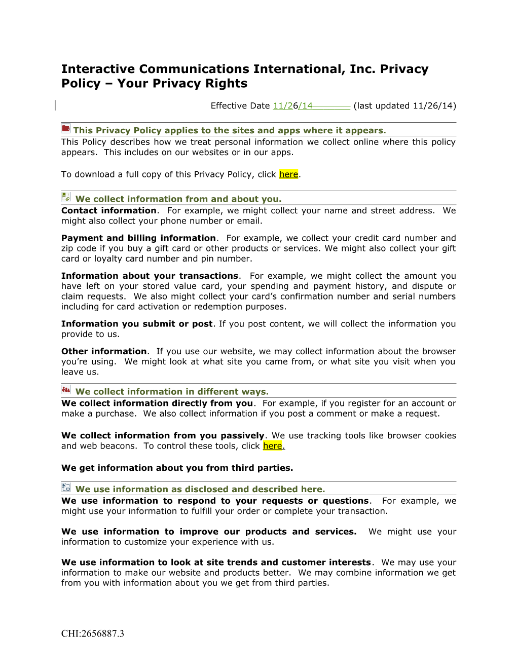 Interactive Communications International, Inc. Privacy Policy Your Privacy Rights