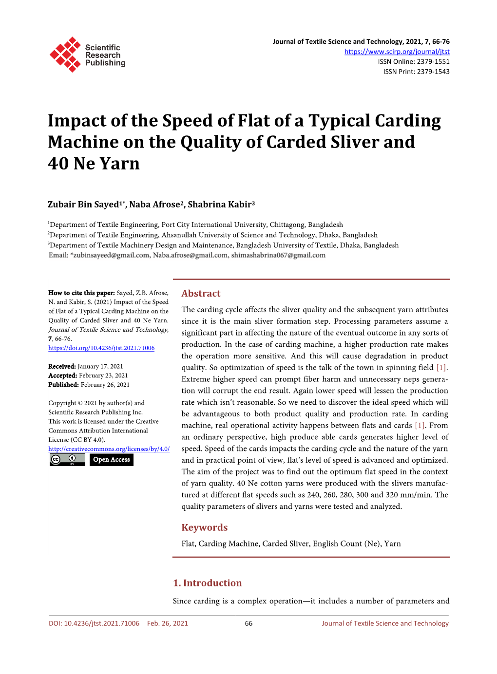 Impact of the Speed of Flat of a Typical Carding Machine on the Quality of Carded Sliver and 40 Ne Yarn