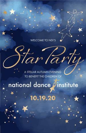 National Dance Institute TONIGHT's STAR PARTY IS DEDICATED to ONE of NATIONAL DANCE INSTITUTE's BRIGHTEST STARS