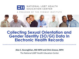 Collecting Sexual Orientation and Gender Identity (SO/GI) Data in Electronic Health Records