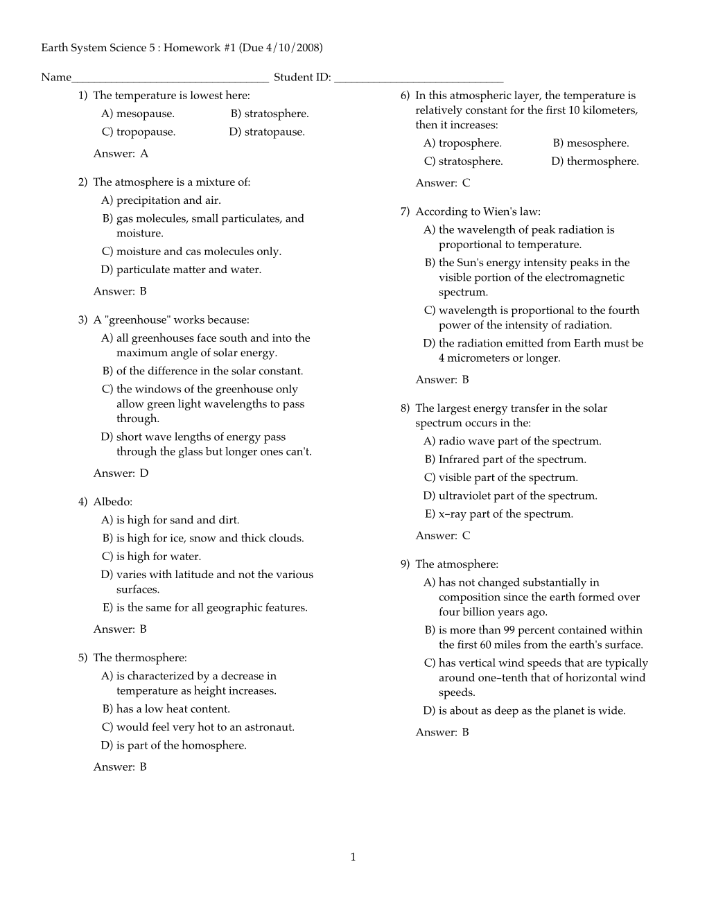 Earth System Science 5 : Homework #1 (Due 4/10/2008)