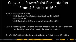 Convert a Powerpoint Presentation from 4:3 Ratio to 16:9