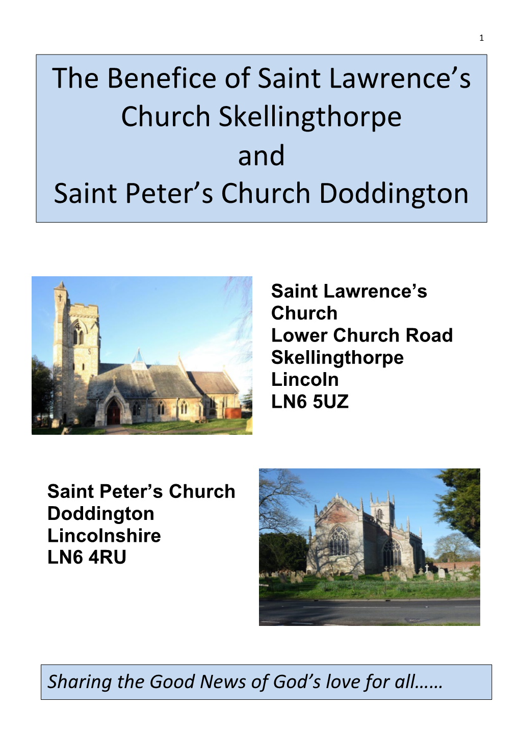 The Benefice of Saint Lawrence's Church Skellingthorpe and Saint