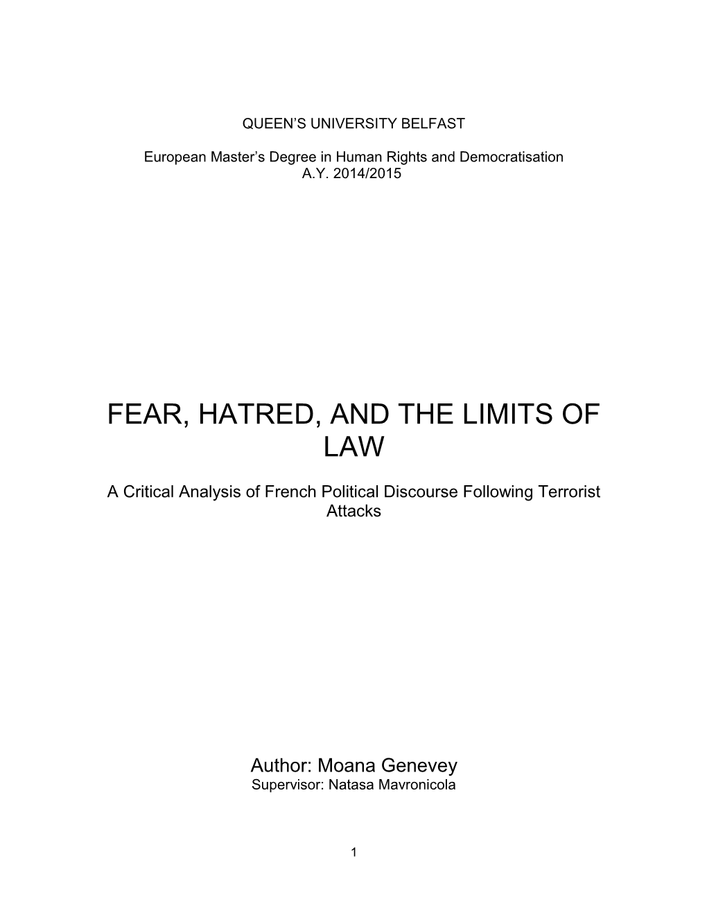 Fear, Hatred, and the Limits of Law