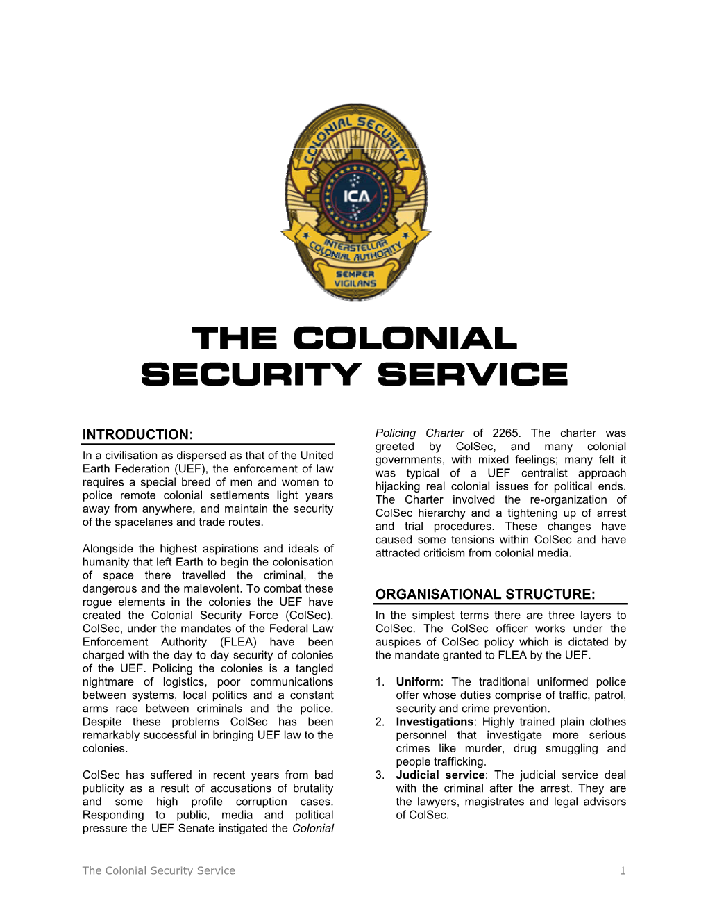 The Colonial Security Service