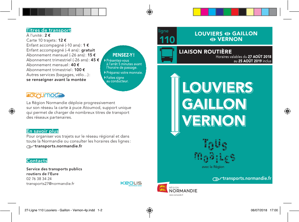 27-Ligne 110 Louviers - Gaillon - Vernon-4P.Indd 1-2 06/07/2018 17:00 Ligne 110 LOUVIERS GAILLON VERNON VERNON GAILLON LOUVIERS Ligne 110
