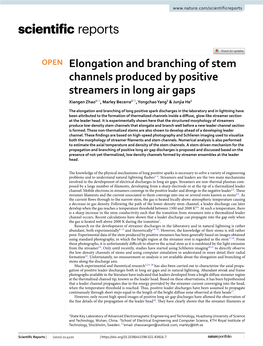 Elongation and Branching of Stem Channels Produced by Positive Streamers in Long Air Gaps Xiangen Zhao1*, Marley Becerra2*, Yongchao Yang1 & Junjia He1