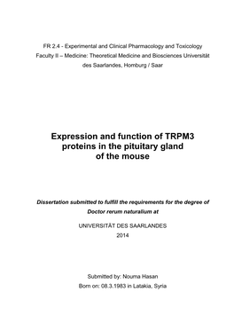 Expression and Function of TRPM3 Proteins in the Pituitary Gland of the Mouse