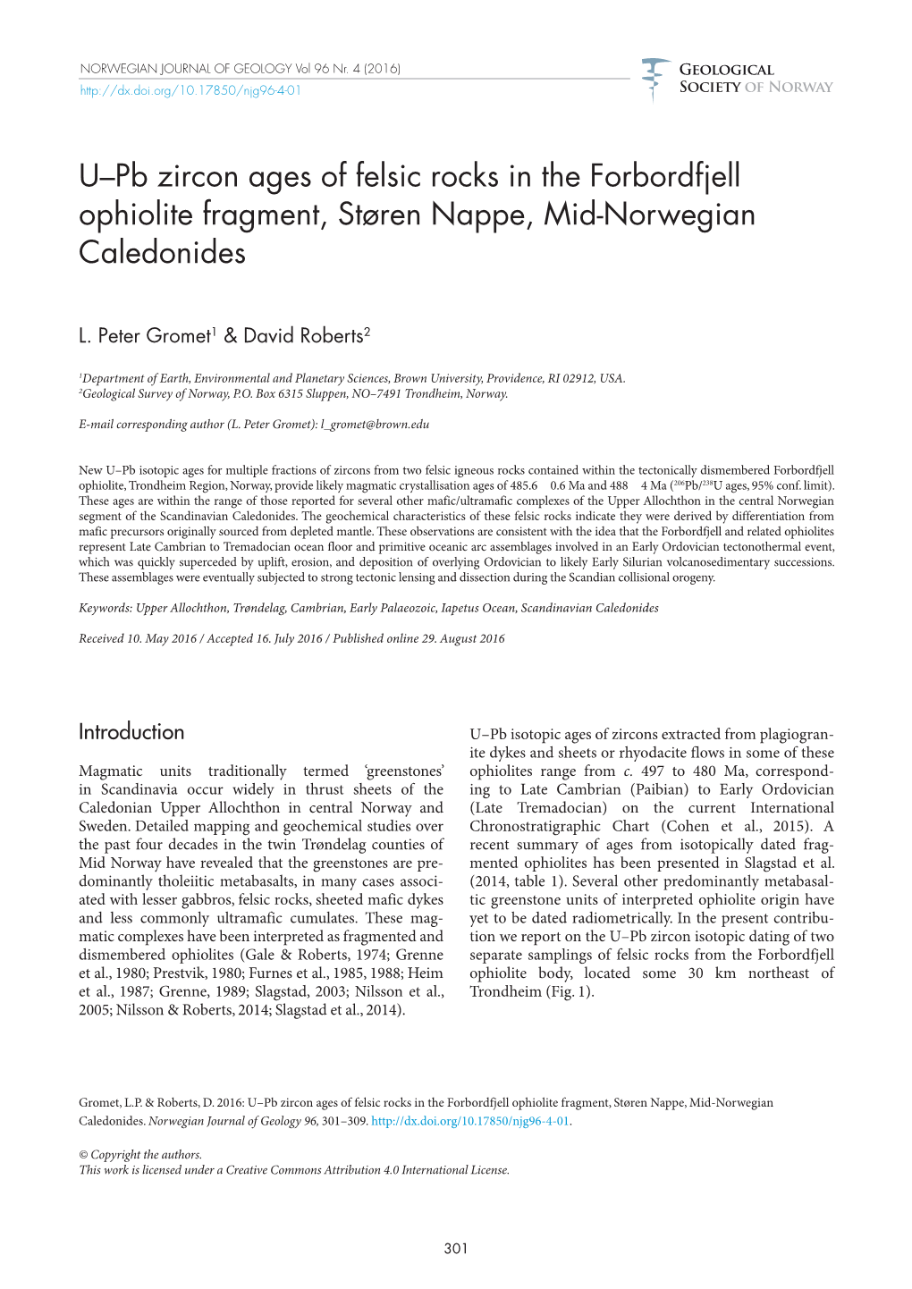 U–Pb Zircon Ages of Felsic Rocks in the Forbordfjell Ophiolite Fragment, Støren Nappe, Mid-Norwegian Caledonides